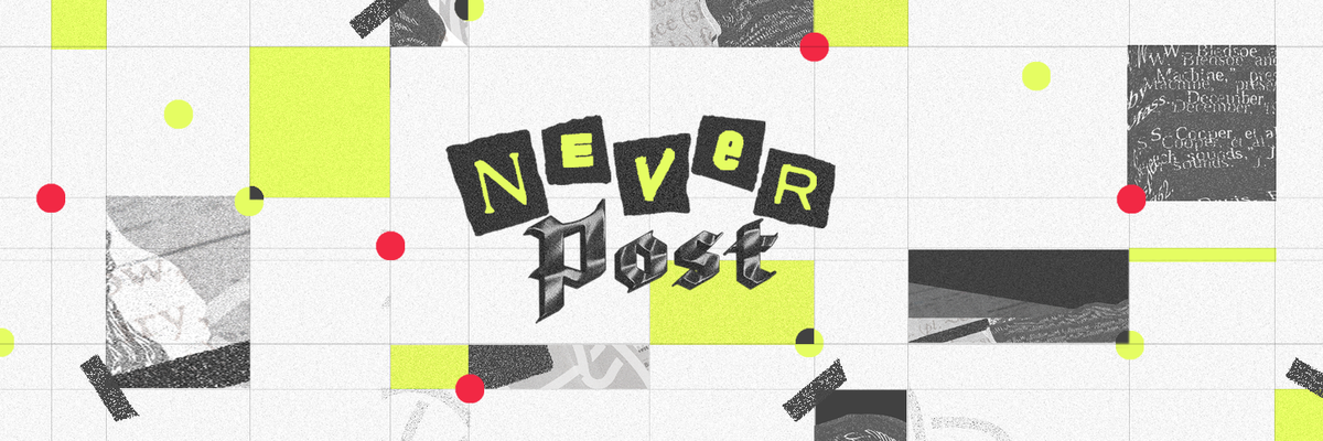 Thumbnail of Never Post